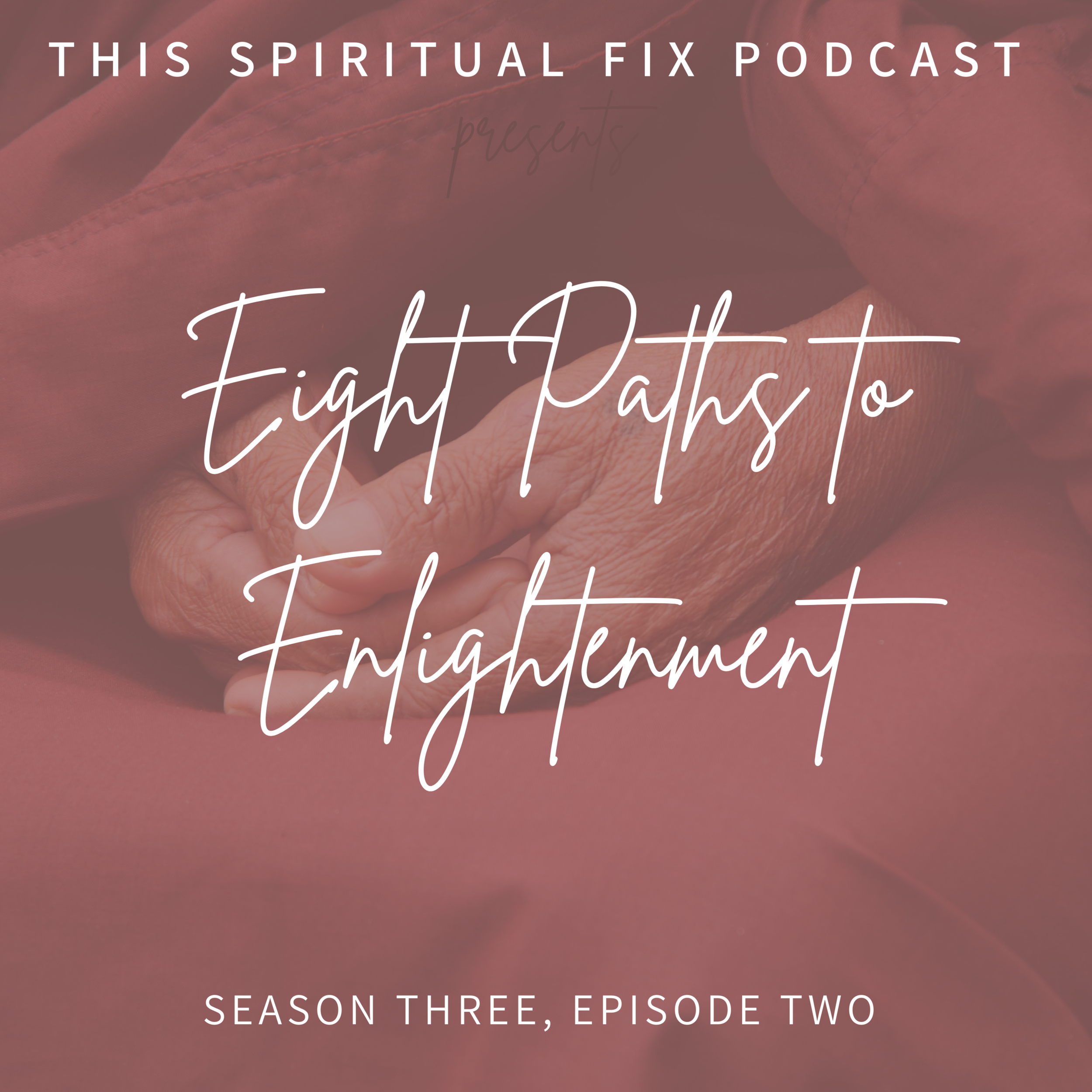 3.02 Eight Paths to Enlightenment: The Branches of Yoga
