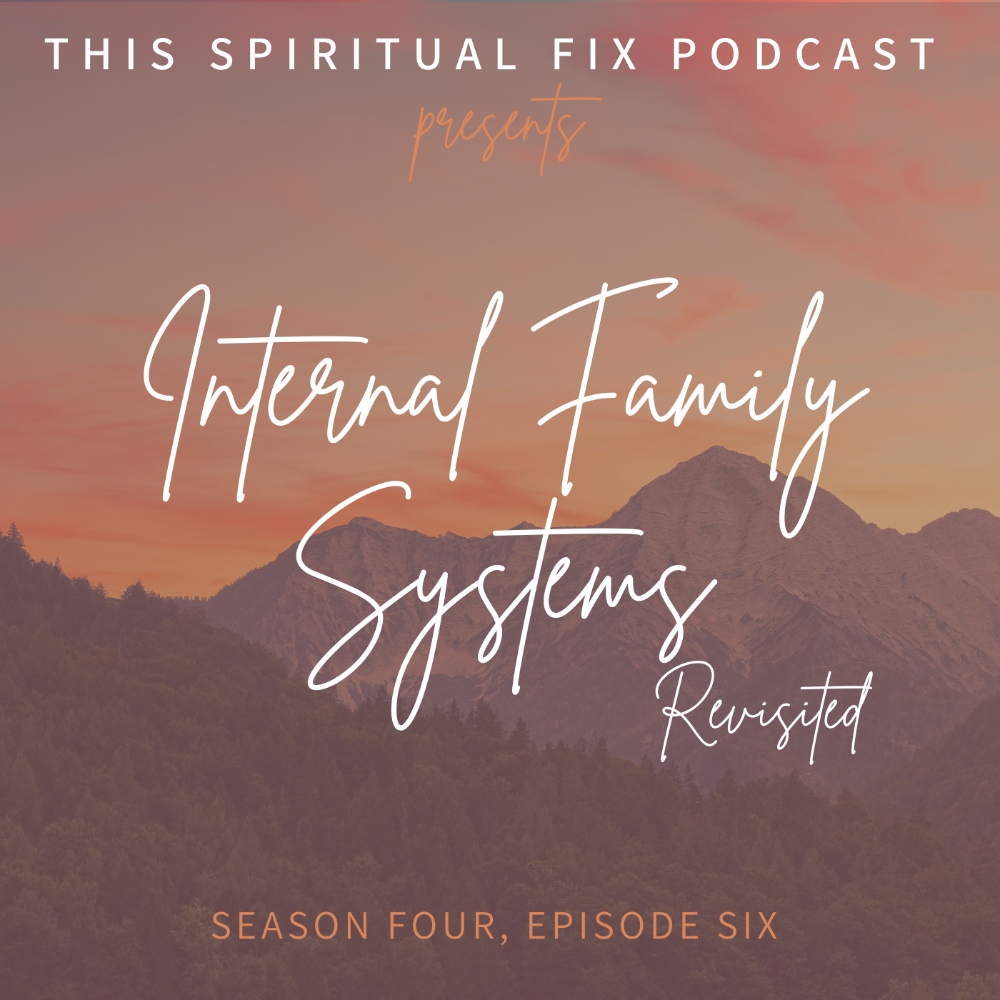 4.06 Internal Family Systems Revisited: What We've Learned Since We First Discovered This Technique