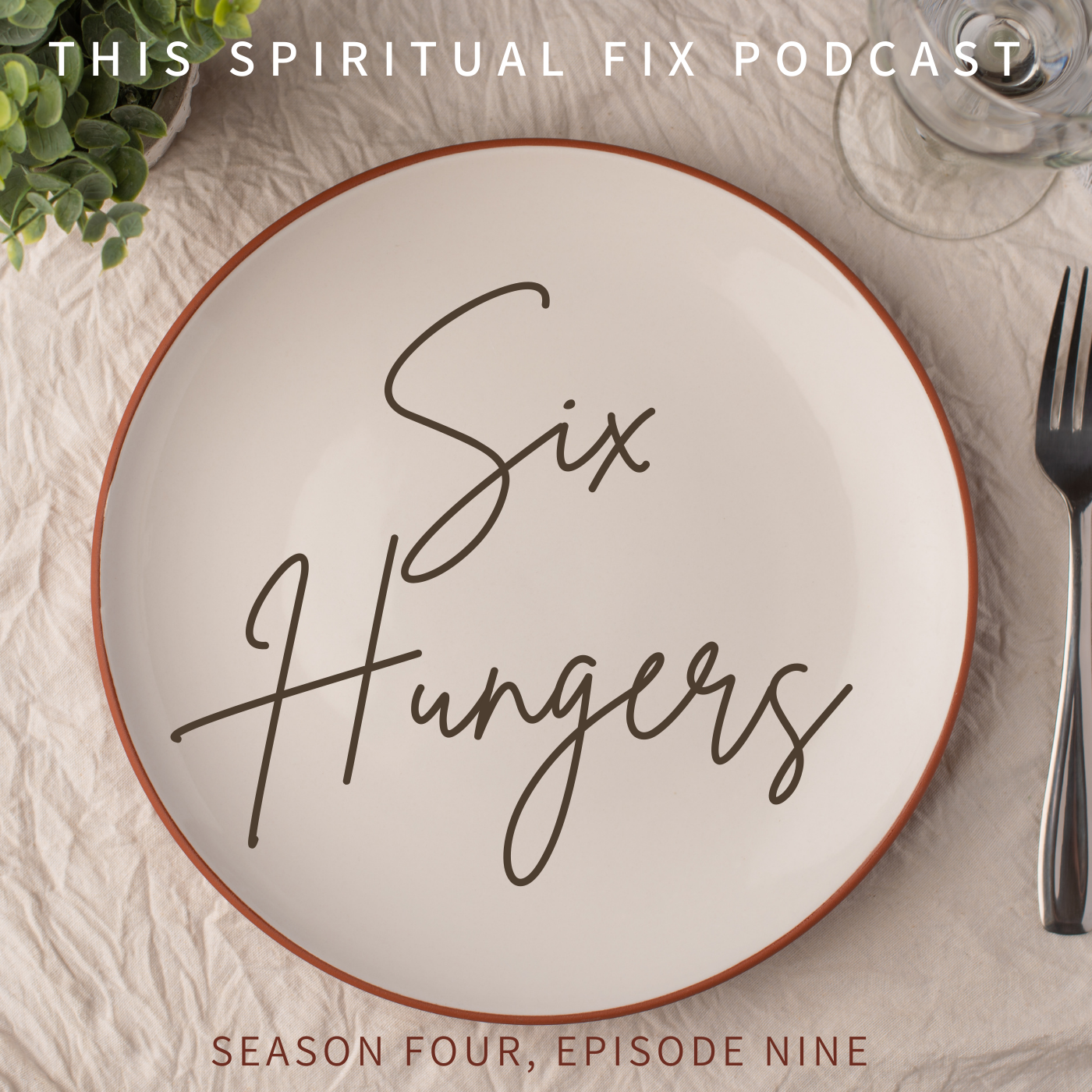 4.09 The Six Different Hungers : A Review of WildFit by Eric Edmeades