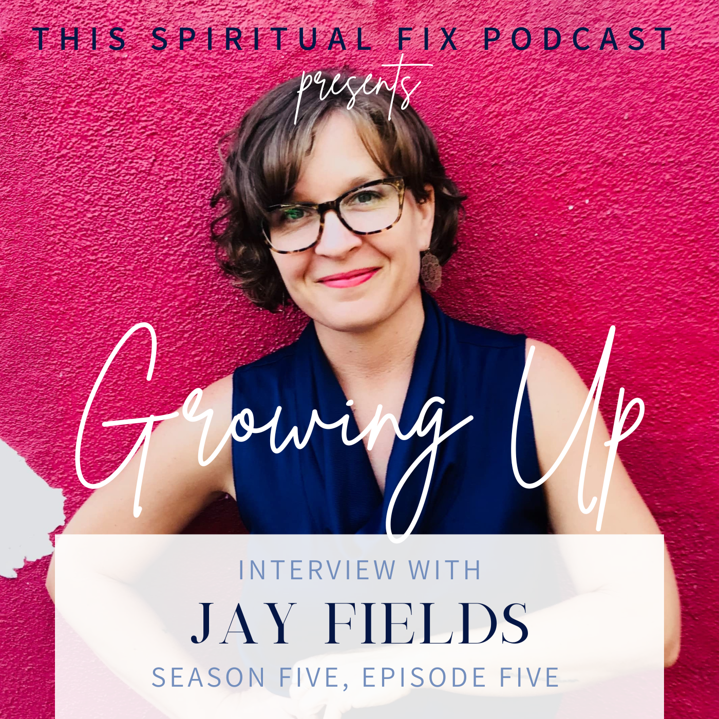 5.05 Repair in a Relationship: An Interview with Jay Fields [Part Three of Four of our Growing Up Series] 