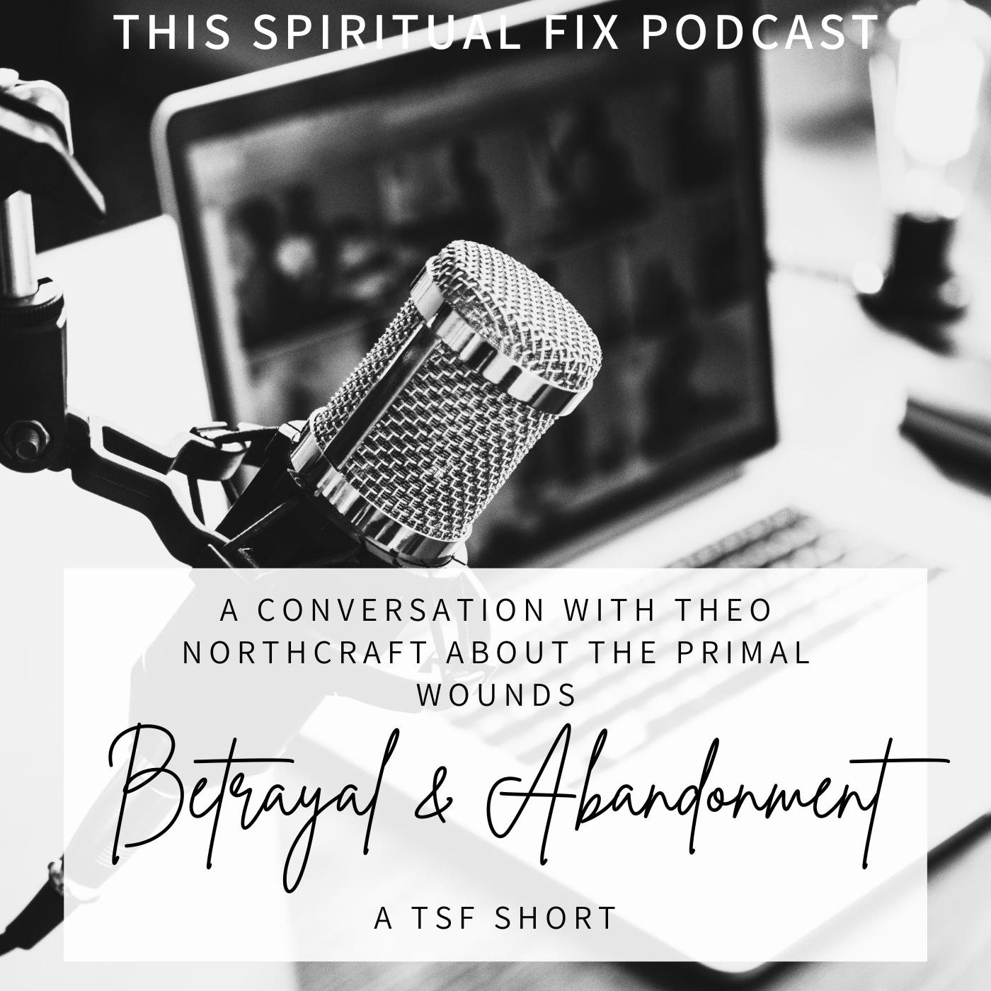 TSF Short: An Interview about Betrayal and Abandonment