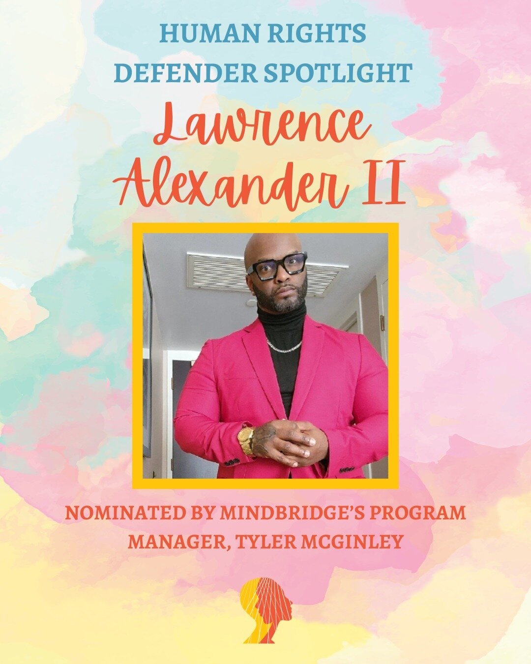 February's Human Rights Defender was Lawrence Q. Alexander II nominated by our Program Manager Tyler McGinley: check out Lawrence's awesome work in Maine's public schools around inclusion, human rights work, and confidence building.