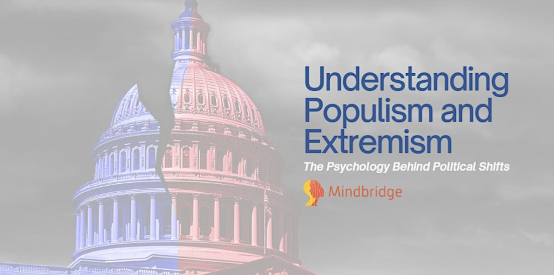 Understanding Populism and Extremism: Psychology Behind Political Shifts