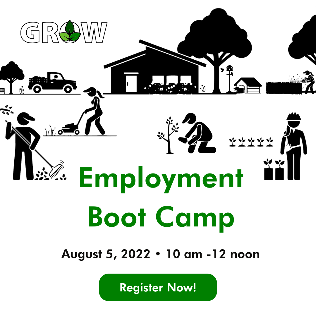 GROW Employment Boot Camp (Aug 5, Zoom)