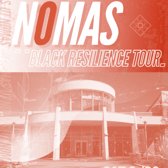 NOMAS Black Resilience Walking Tour