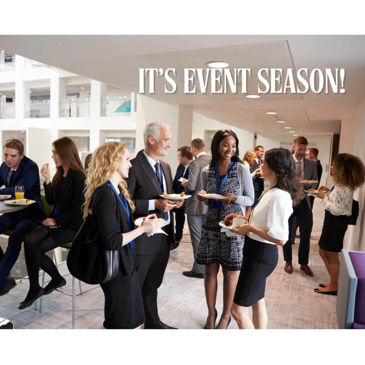 Events Season is here! What to know ...