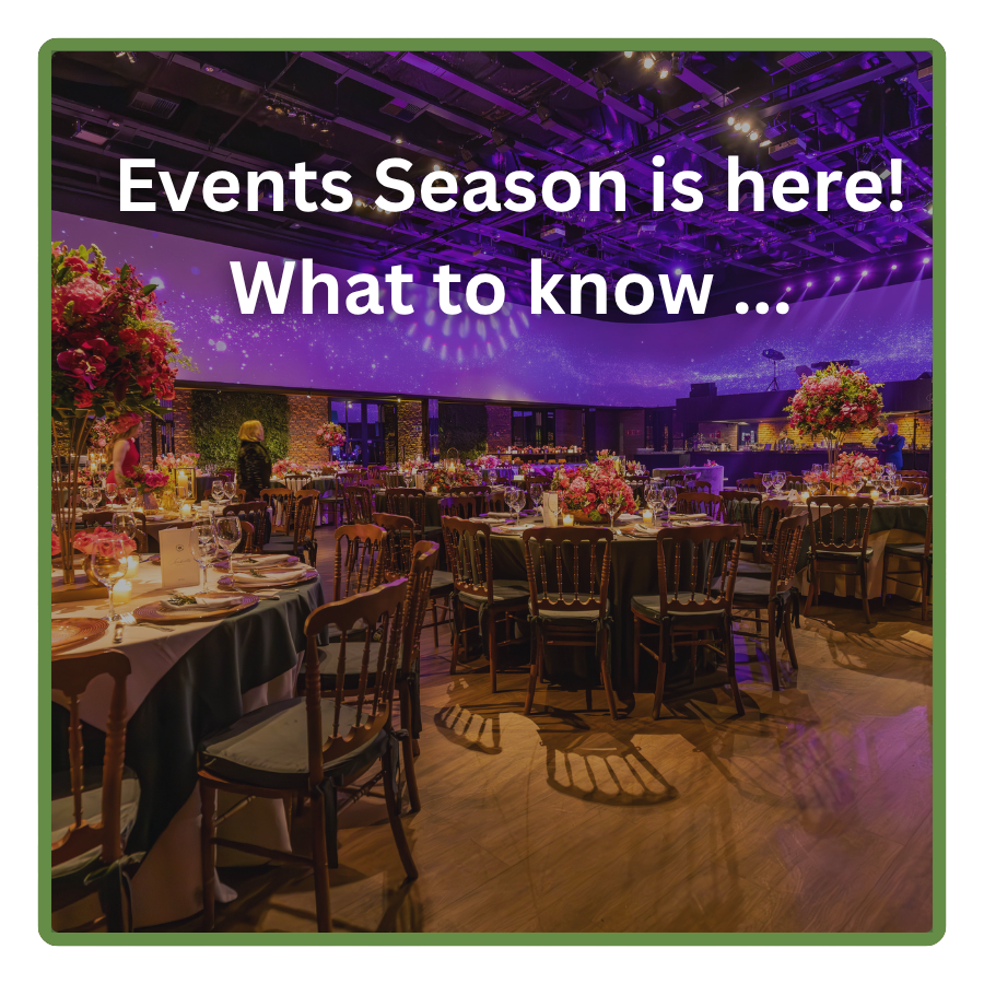 Events Season is here! What to know ...