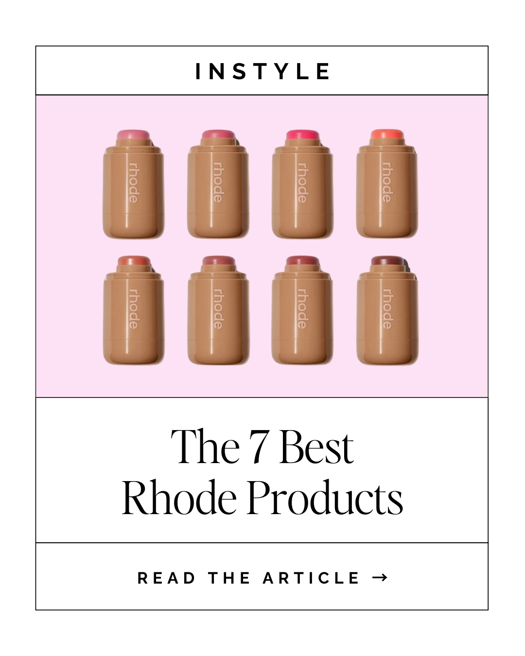 INSTYLE - BEST RHODE PRODUCTS