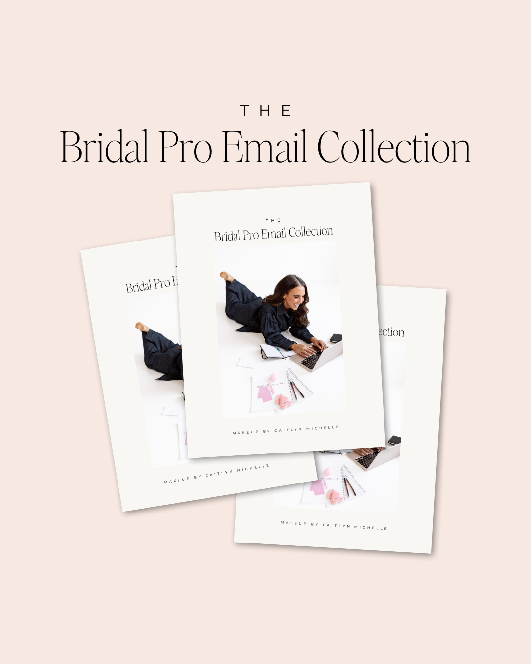 THE BRIDAL PRO EMAIL COLLECTION
