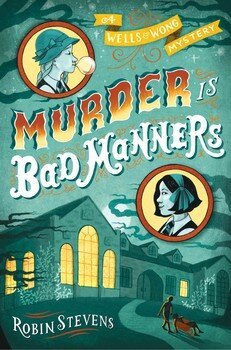 murder-is-bad-manners-9781481422130_lg.jpg