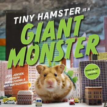 tiny-hamster-is-a-giant-monster-9781481451109_lg.jpg