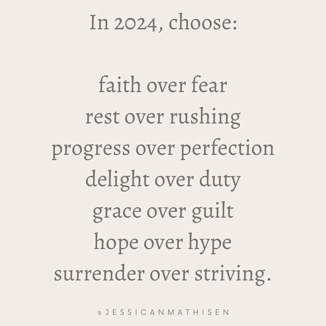 In for 2024:

reading books just for fun
spending time with friends
one-on-one time with each of my kids
date nights and getaways with my husband
walking outside even when it&rsquo;s cold/hot
trying new recipes
contentment
budgeting 
chicken keeping 