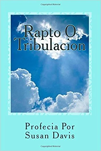 Rapto O Tribulacion