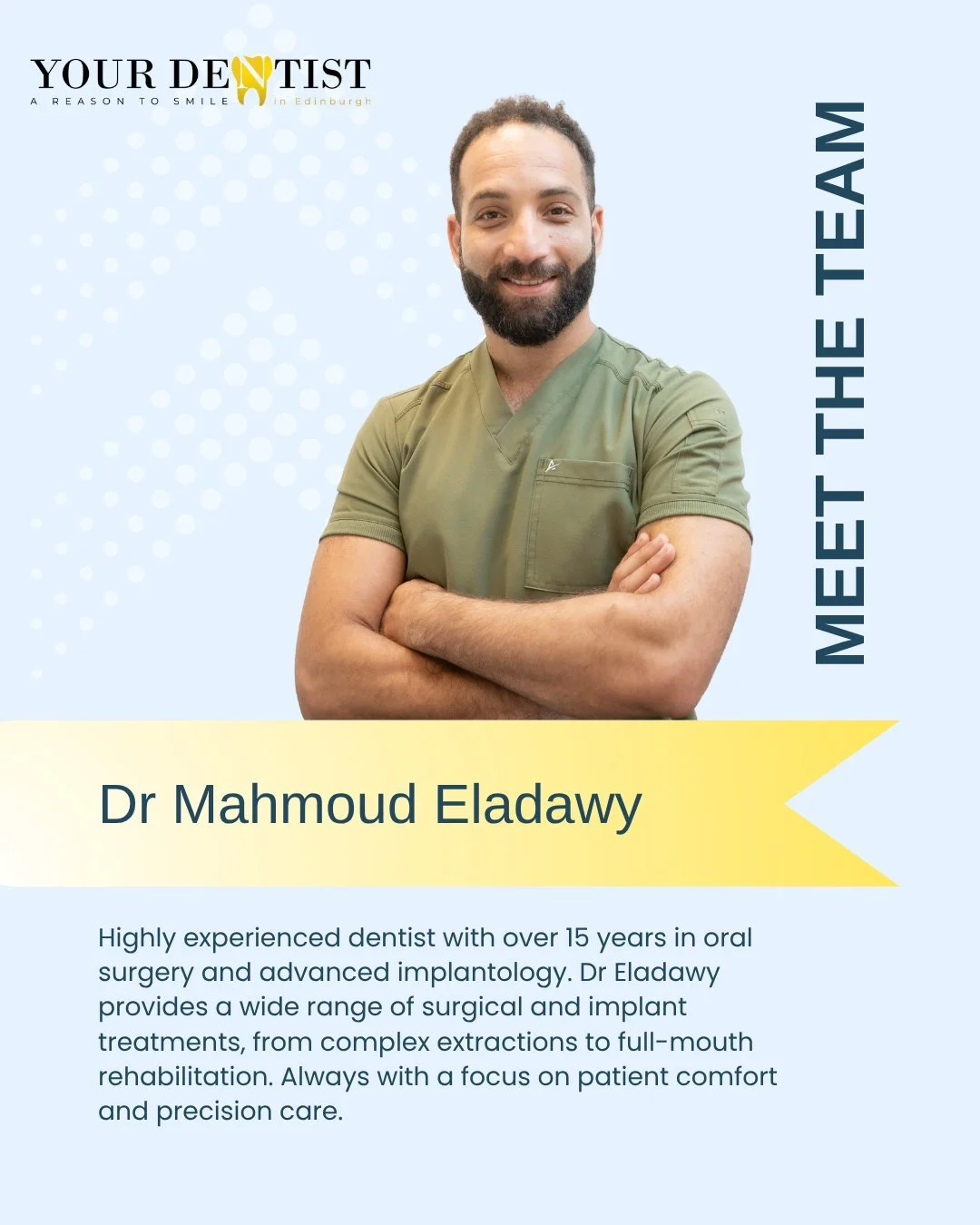 Meet Dr Mahmoud Eladawy 👋
We’re proud to introduce Dr Mahmoud Eladawy — a highly experienced dentist based in Edinburgh with a special interest in oral surgery and advanced implantology.
With over 15 years of experience in dentistry, i