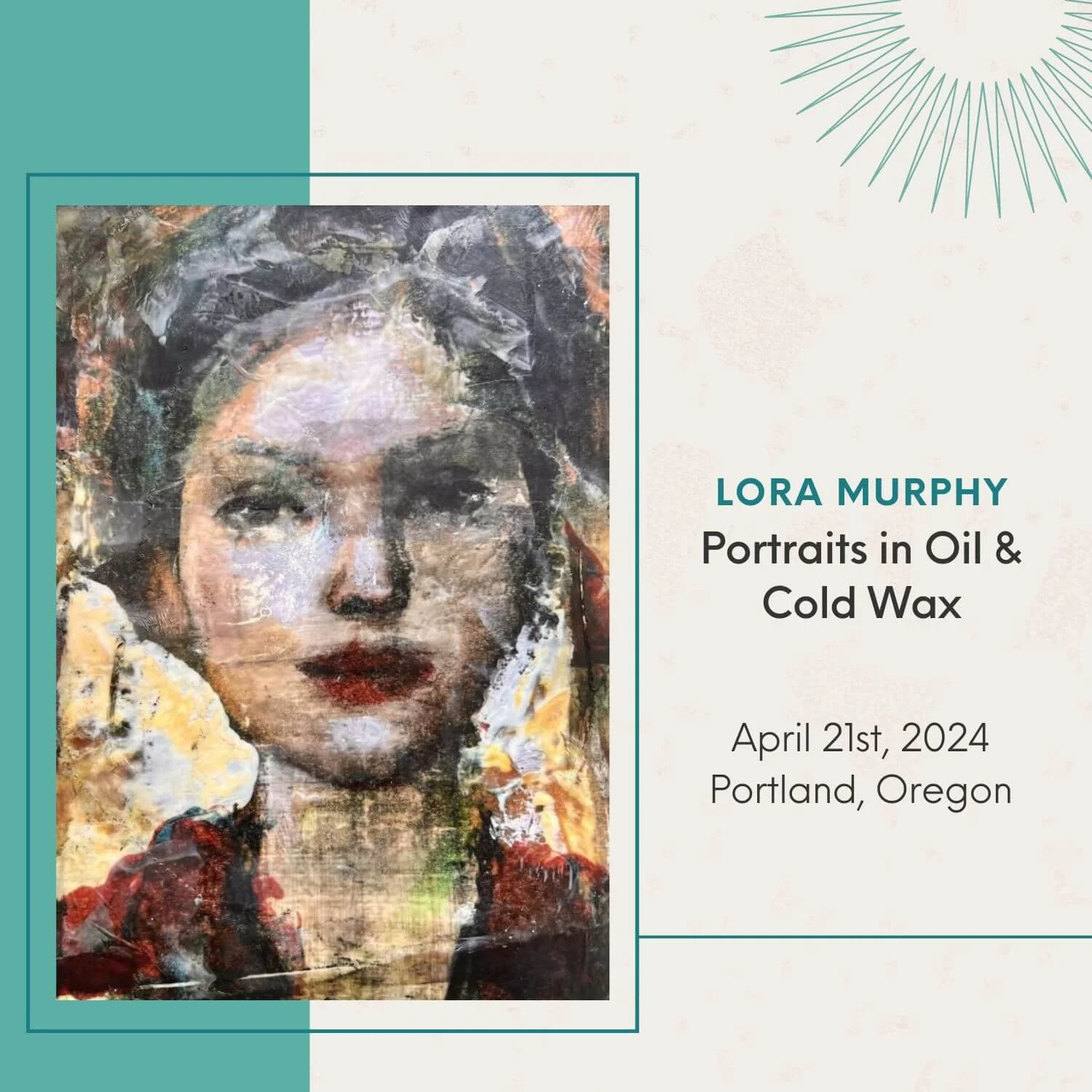 Workshop poster of Portraits in Oil & Cold Wax featuring an encaustic portrait of a woman.