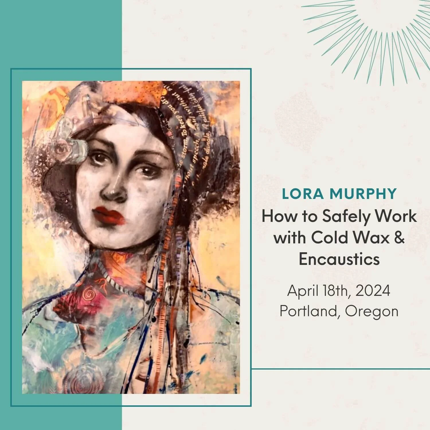 How to Safely Work with Cold Wax & Encaustics workshop poster