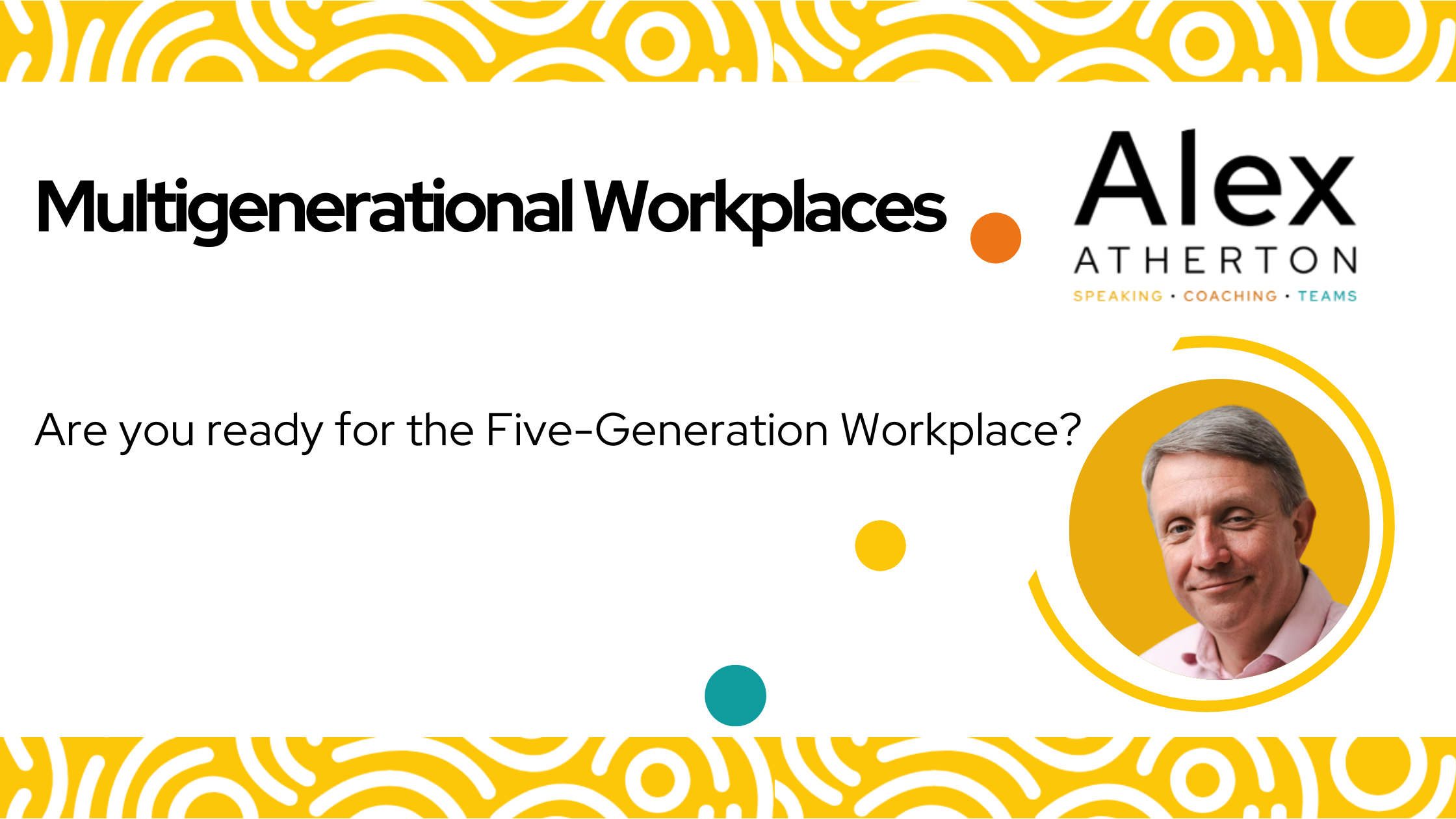 Are you ready for the Five-Generation Workplace?