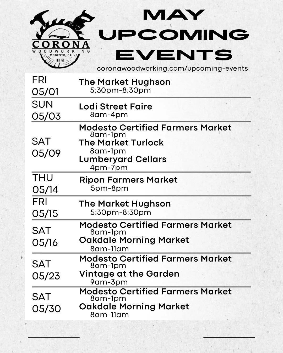 We are excited to share our lineup of events for May!

This Saturday, May 2nd, and will not be attending any events.

Starting this month, we are joining two recurring markets: the Ripon Farmers Market once a month and the Oakdale Morning Market ever