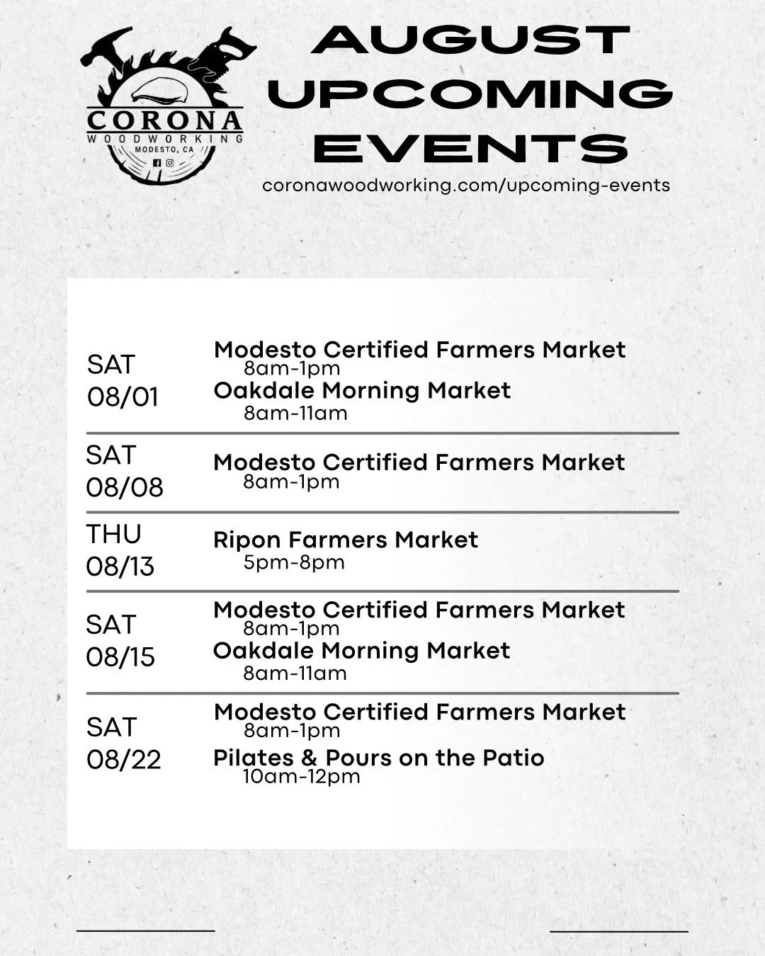 Here is our full schedule for August:

08/01
8am-1pm Modesto Certified Farmers Market
8am-11am Oakdale Morning Market

08/08
8am-1pm Modesto Certified Farmers Market

08/13
5pm-8pm Ripon Farmers Market

08/15
8am-1pm Modesto Certified Farmers Market
