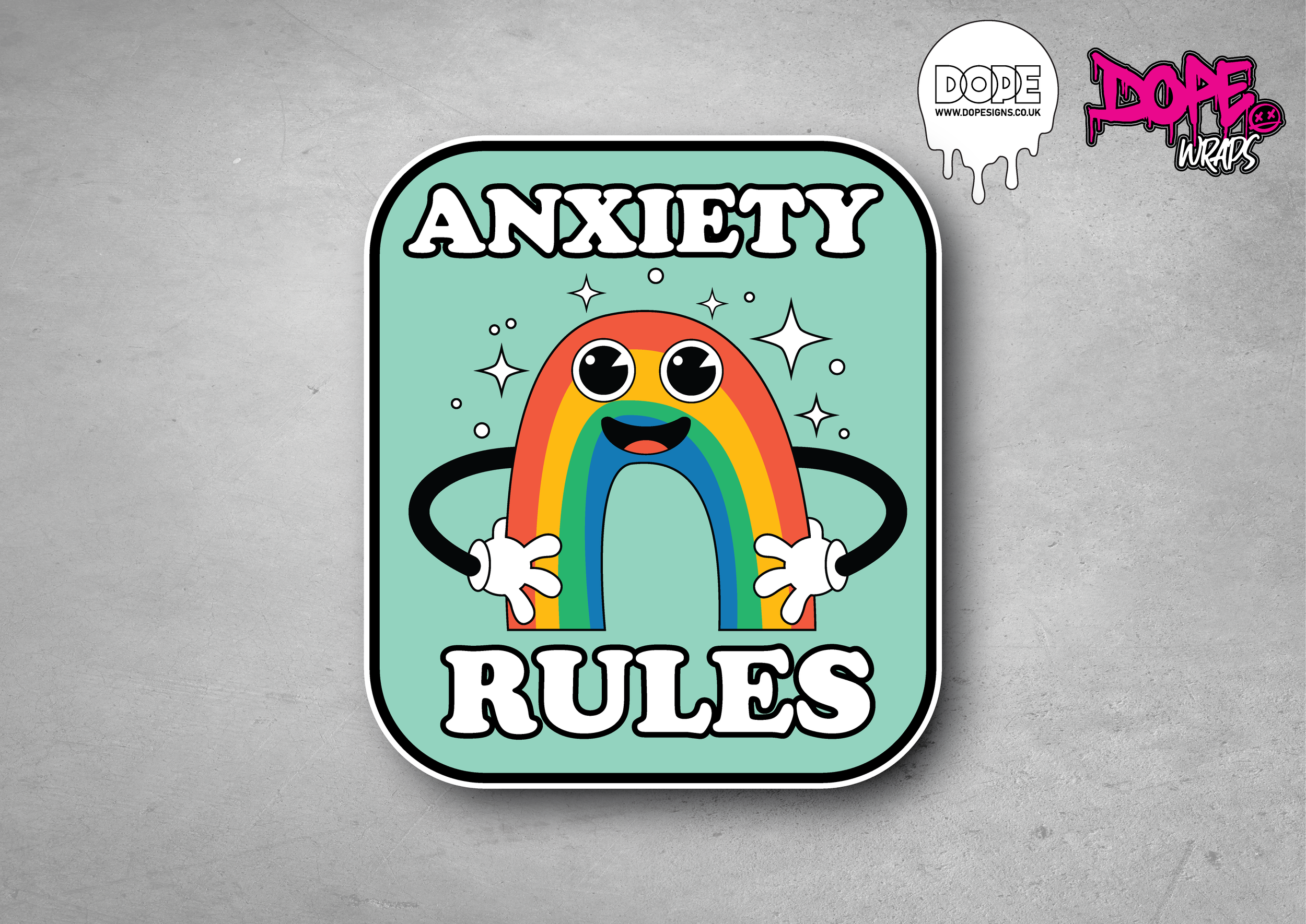 "ANXIETY RULES" Decal - 79mm Width x 89mm Height Approx