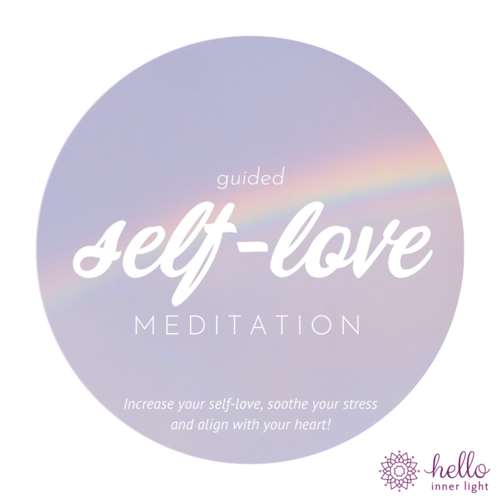 guided self-love meditation — hello inner light | embodied emotional ...