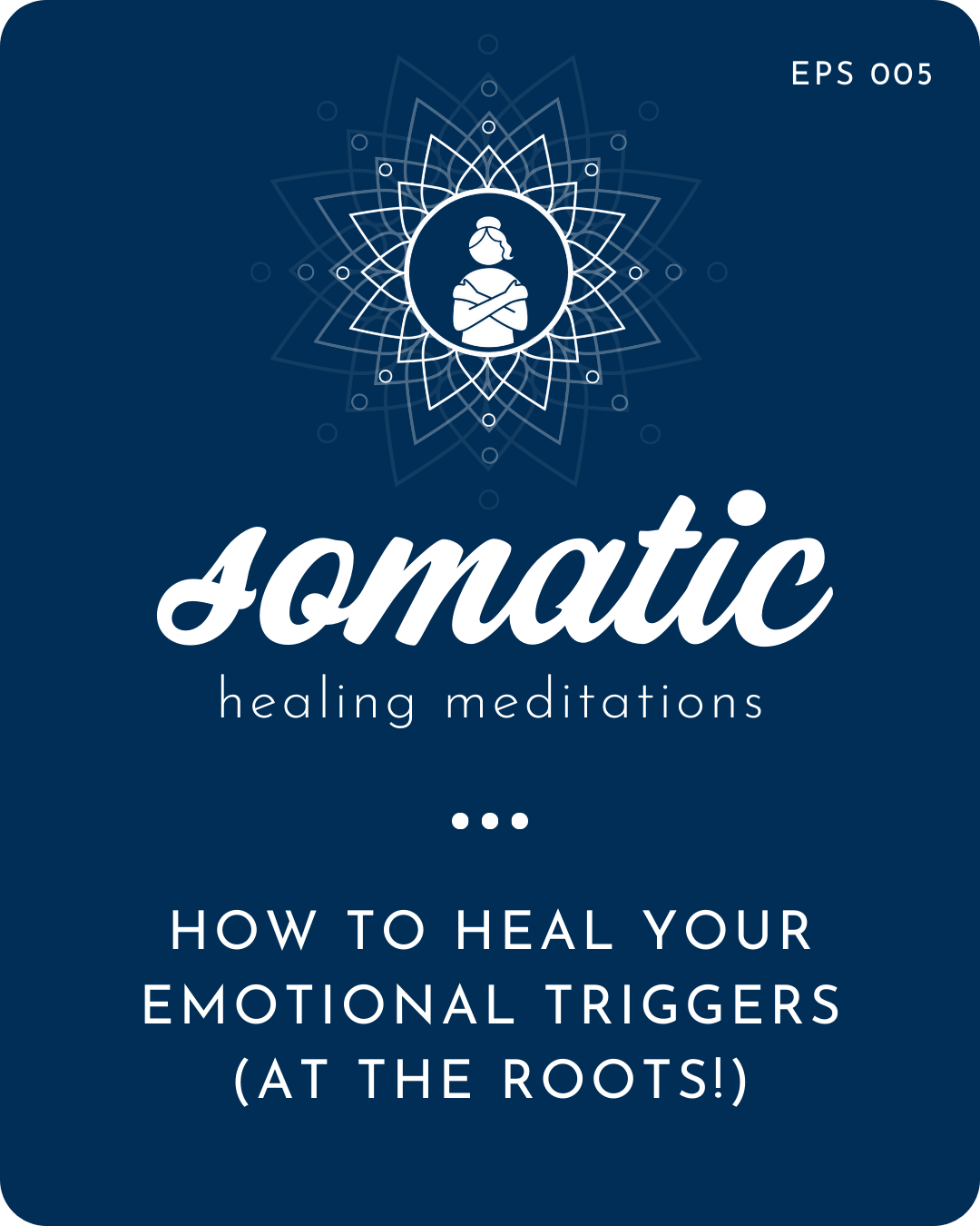 How to Heal Your Emotional Triggers (at the roots!)
