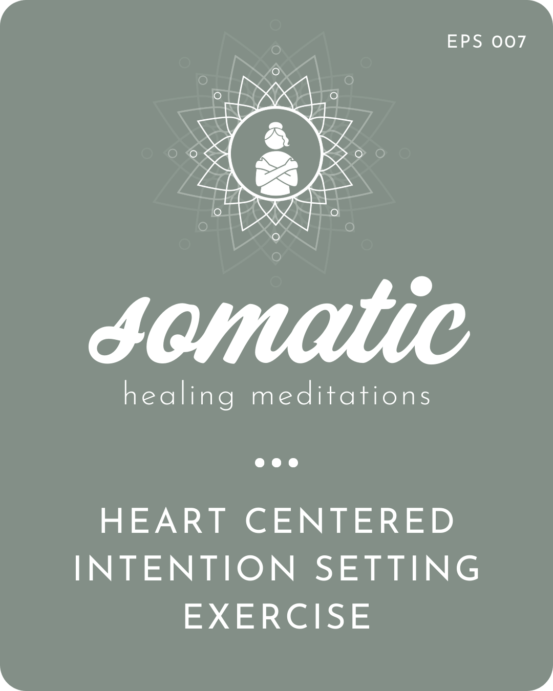 Heart Centered Intention Setting Exercise