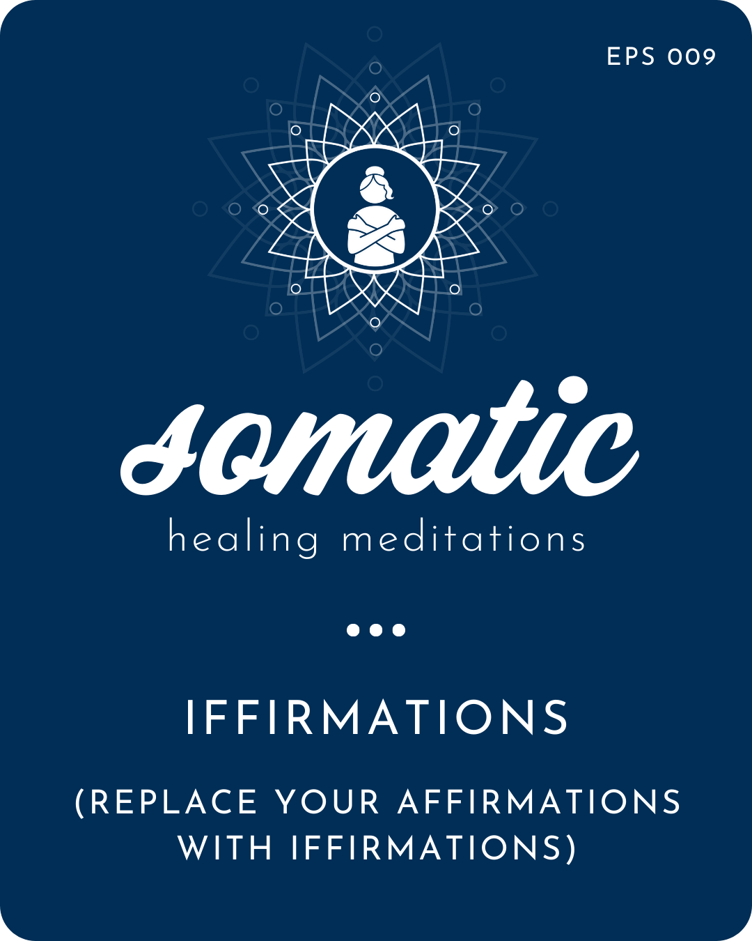 Use Iffirmations Instead of Affirmations