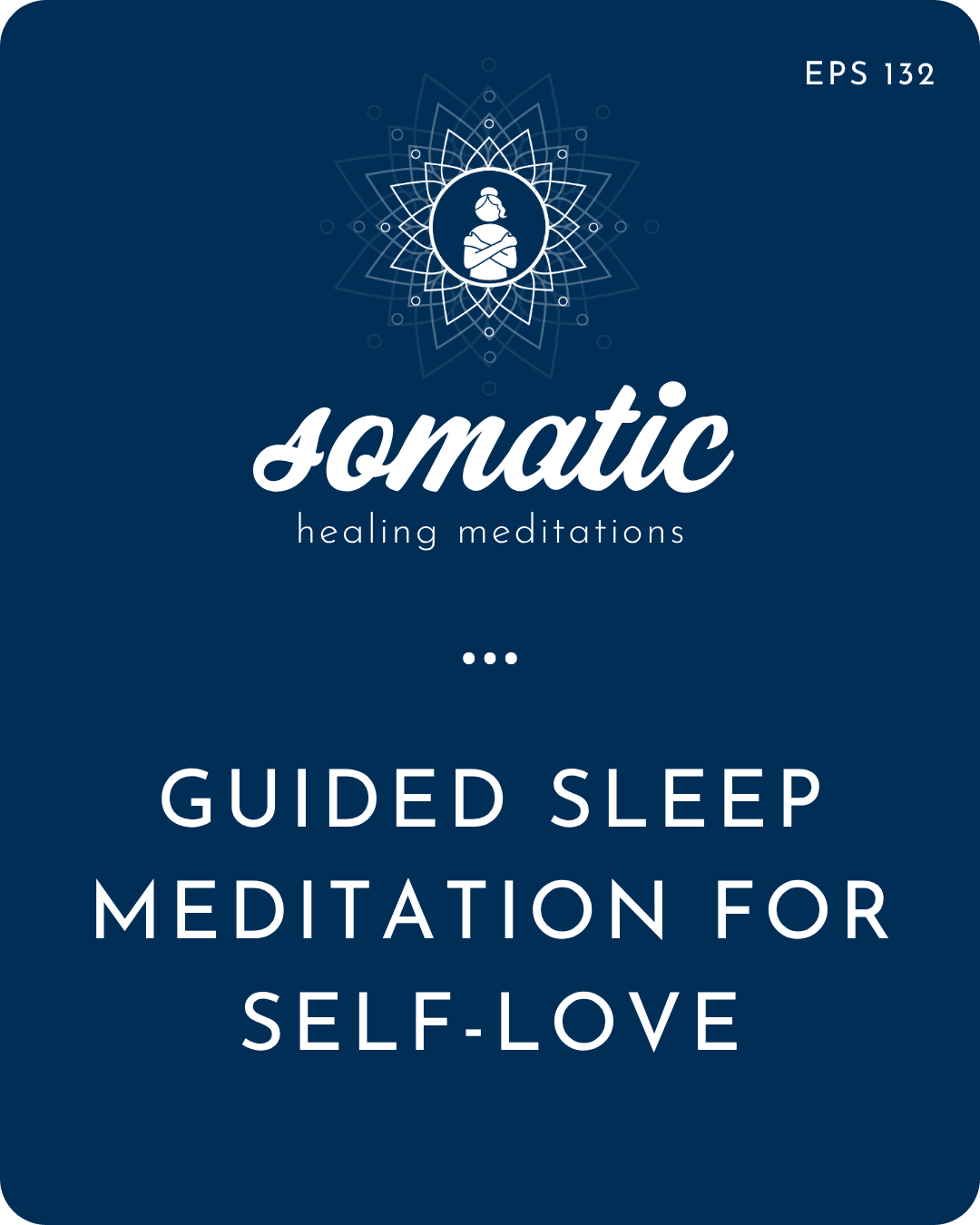 Guided Sleep Meditation for Self-Love | Drift Off Feeling Loved