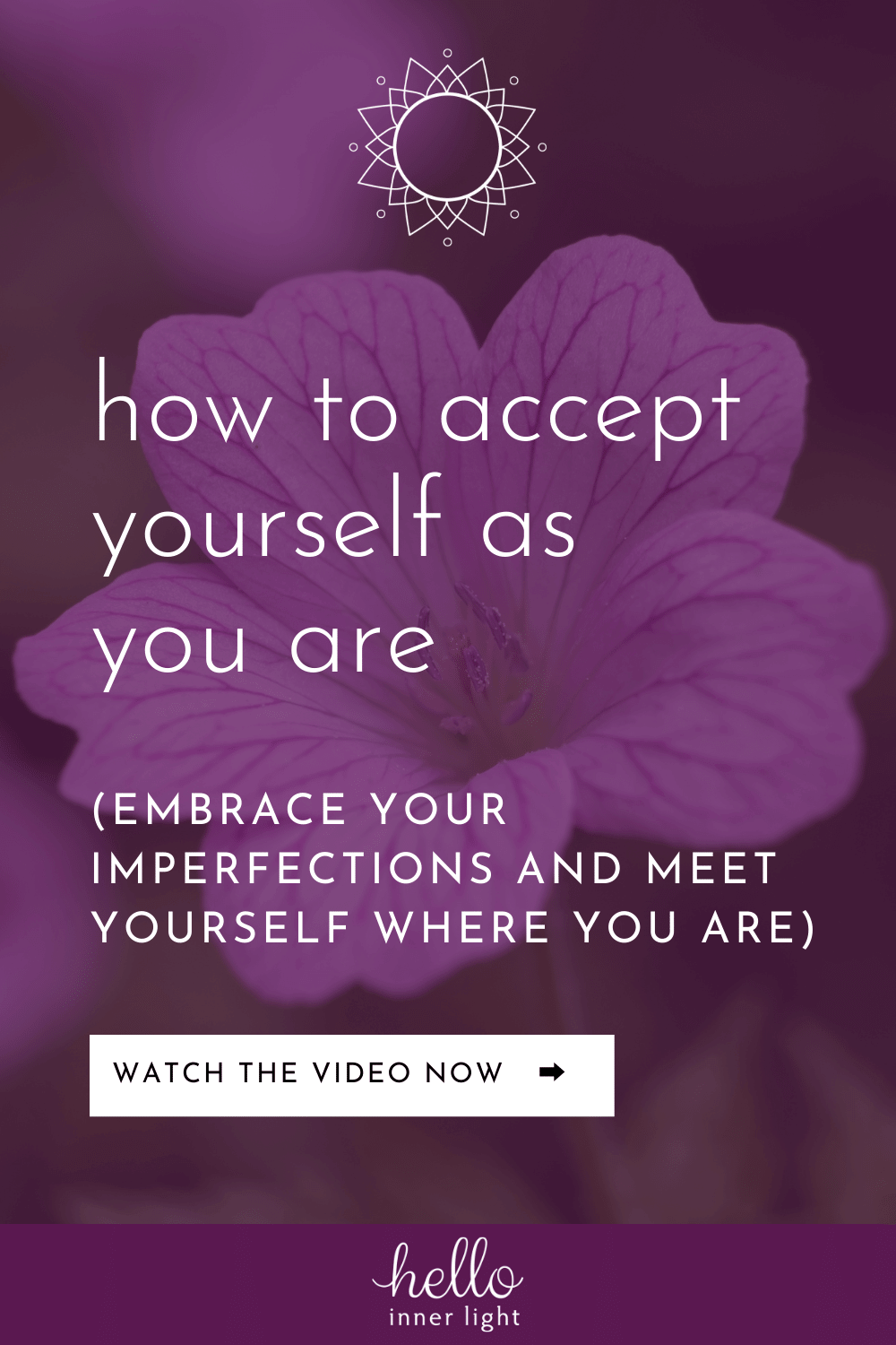 Learn To Accept Accept Yourself As You Are — hello inner light + somatic healing ...