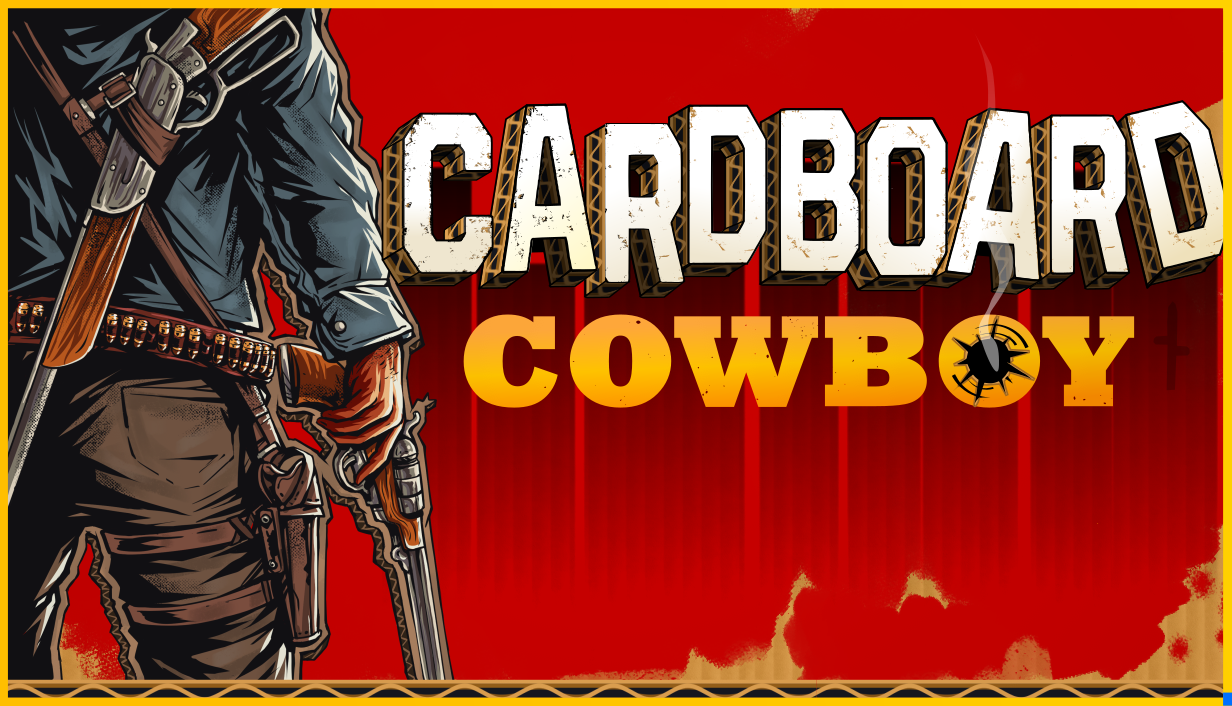 HANDS ON - Cardboard Cowboy demands your best and revels in its humour  