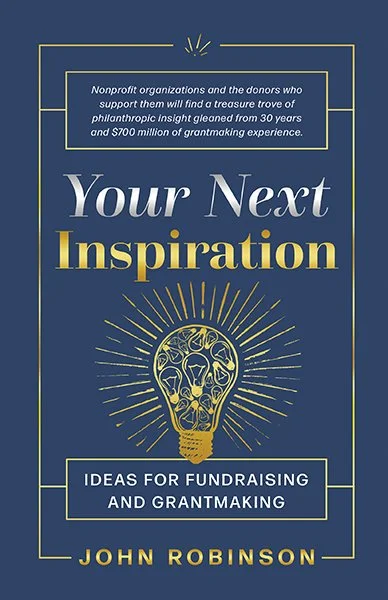 Your Next Inspiration by John Robinson
