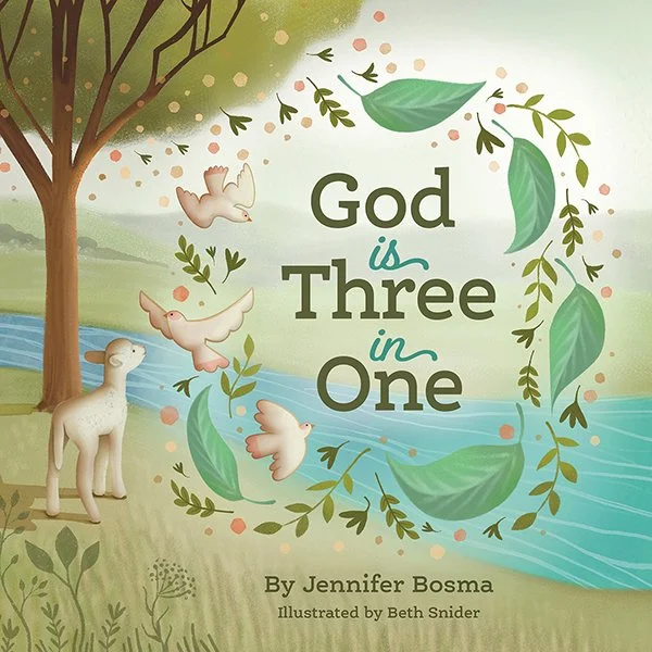 God is Three in One by Jennifer Bosma