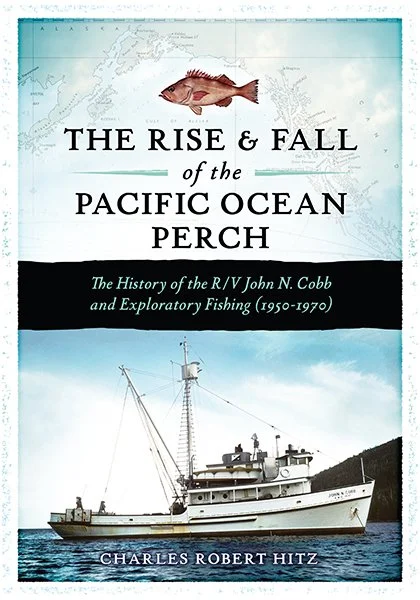 The Rise & Fall of the Pacific Ocean Perch