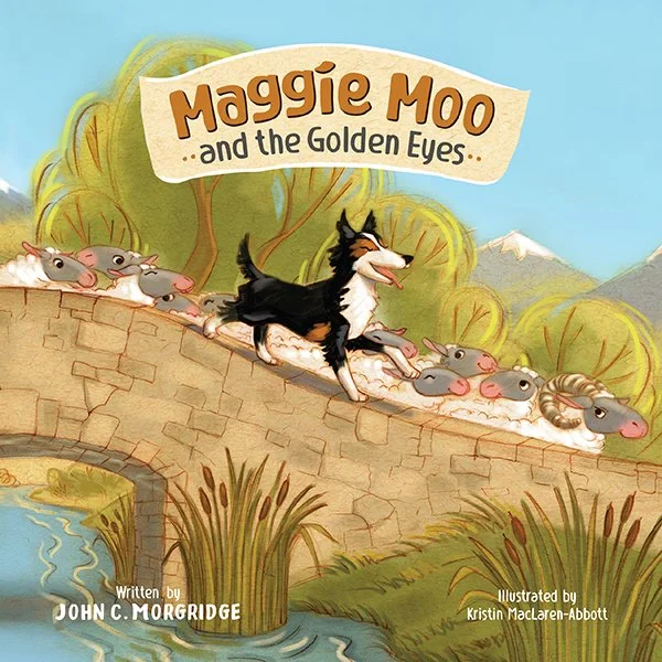 Maggie Moo and the Golden Eyes by John Morgridge