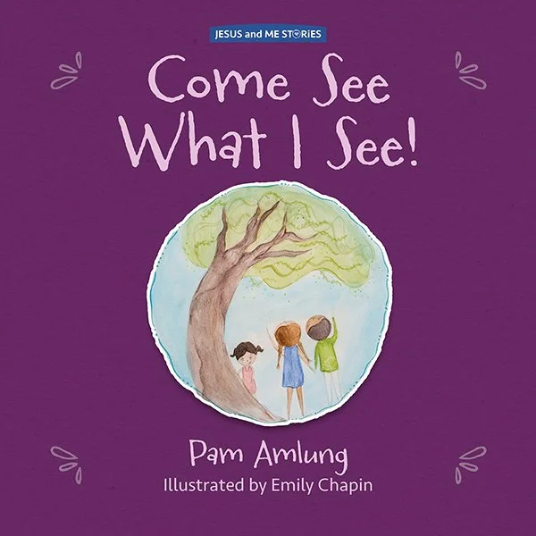 Come See What I See by Pam Amlung