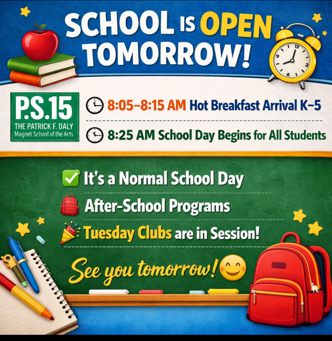 School is OPEN tomorrow