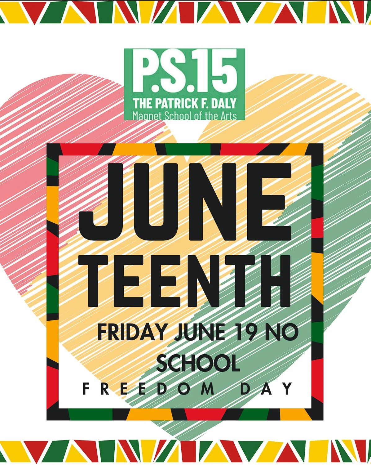 Juneteenth (No School 6/19/26)