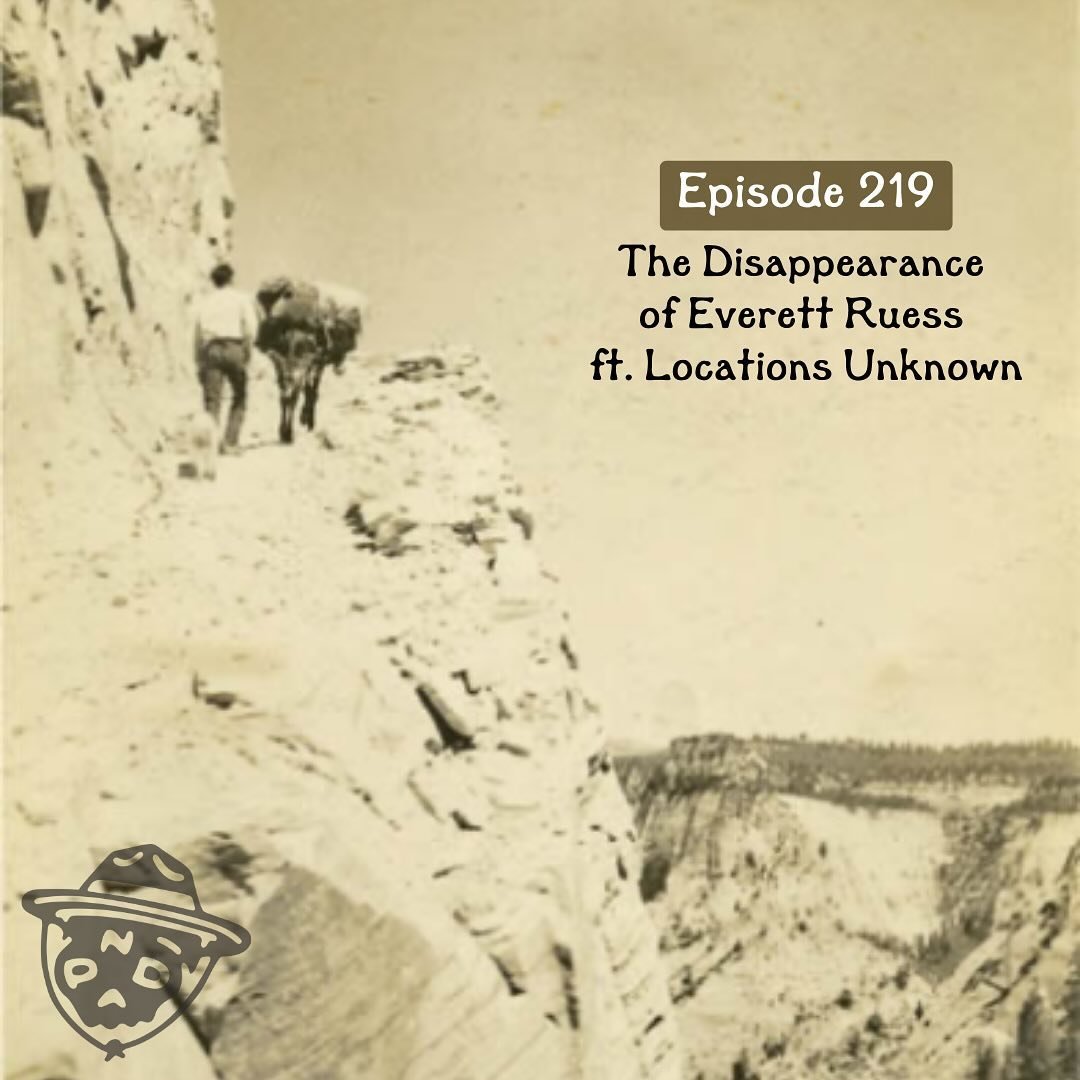 219 - The Disappearance of Everett Ruess ft. Locations Unknown

1 - 3. Everrett Ruess
4. Davis Gulch, Glen Canyon National Recreation Area. Everett&rsquo;s last known whereabouts 
5. Excerpt from one of ER&rsquo;s poems
6. Linoleum block print of Mes