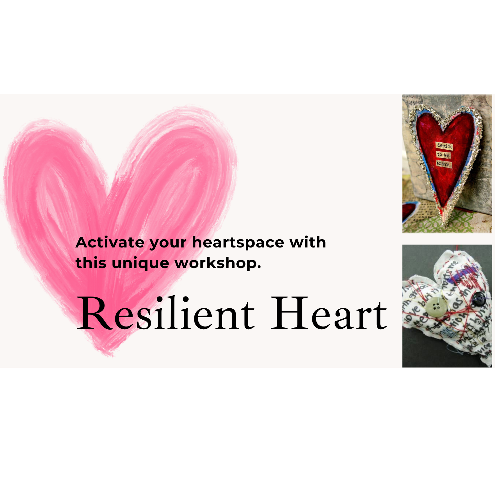 Resilient Heart- activate your heartspace