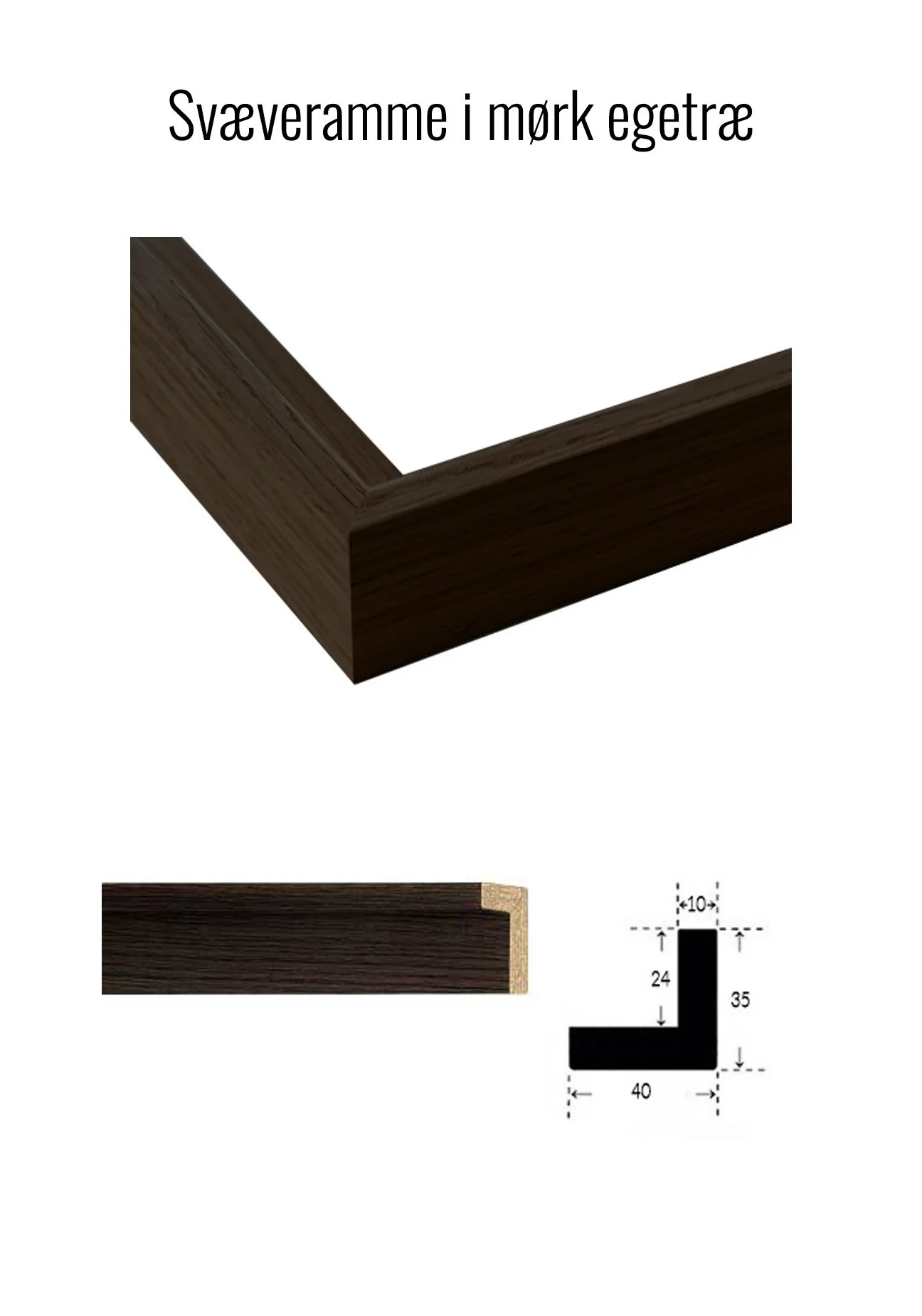 Svæveramme i mørk egetræ.jpg