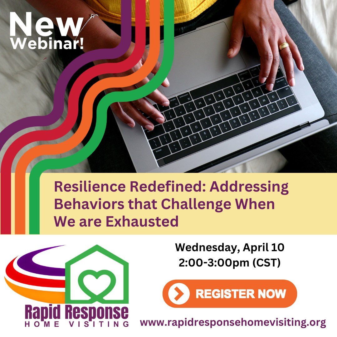 NEW Webinar!
Resilience Redefined: Addressing Behaviors that Challenge When We are Exhausted

Wednesday, April 10
2:00-3:00pm CST

Home Visitors have the unique opportunity to support families as they address children&rsquo;s behaviors that are chall