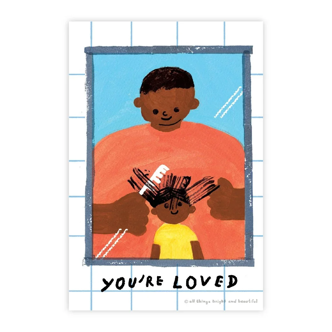 All Things Bright And Beautiful | 您被愛著（爸爸）