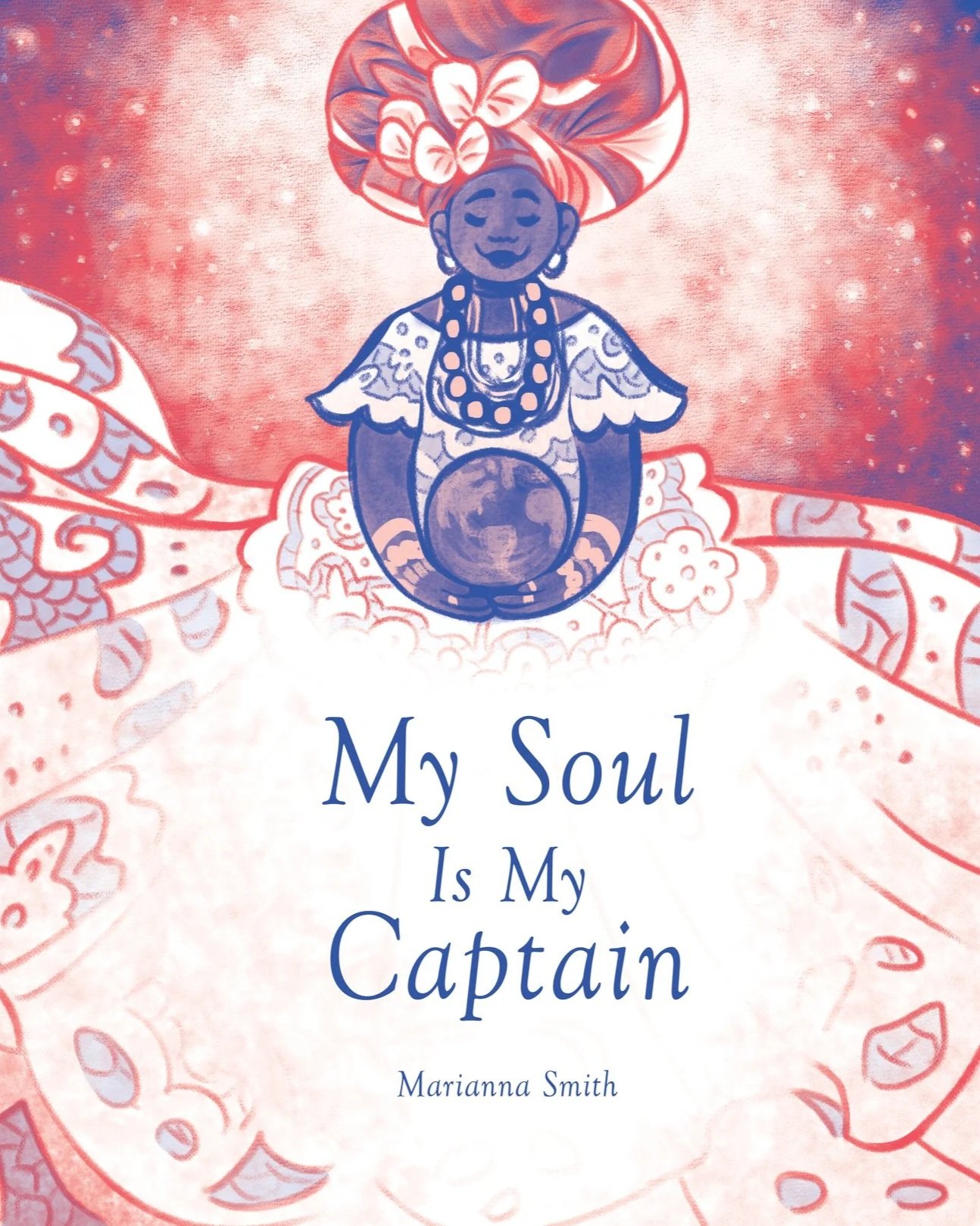 My Soul is My Captain
