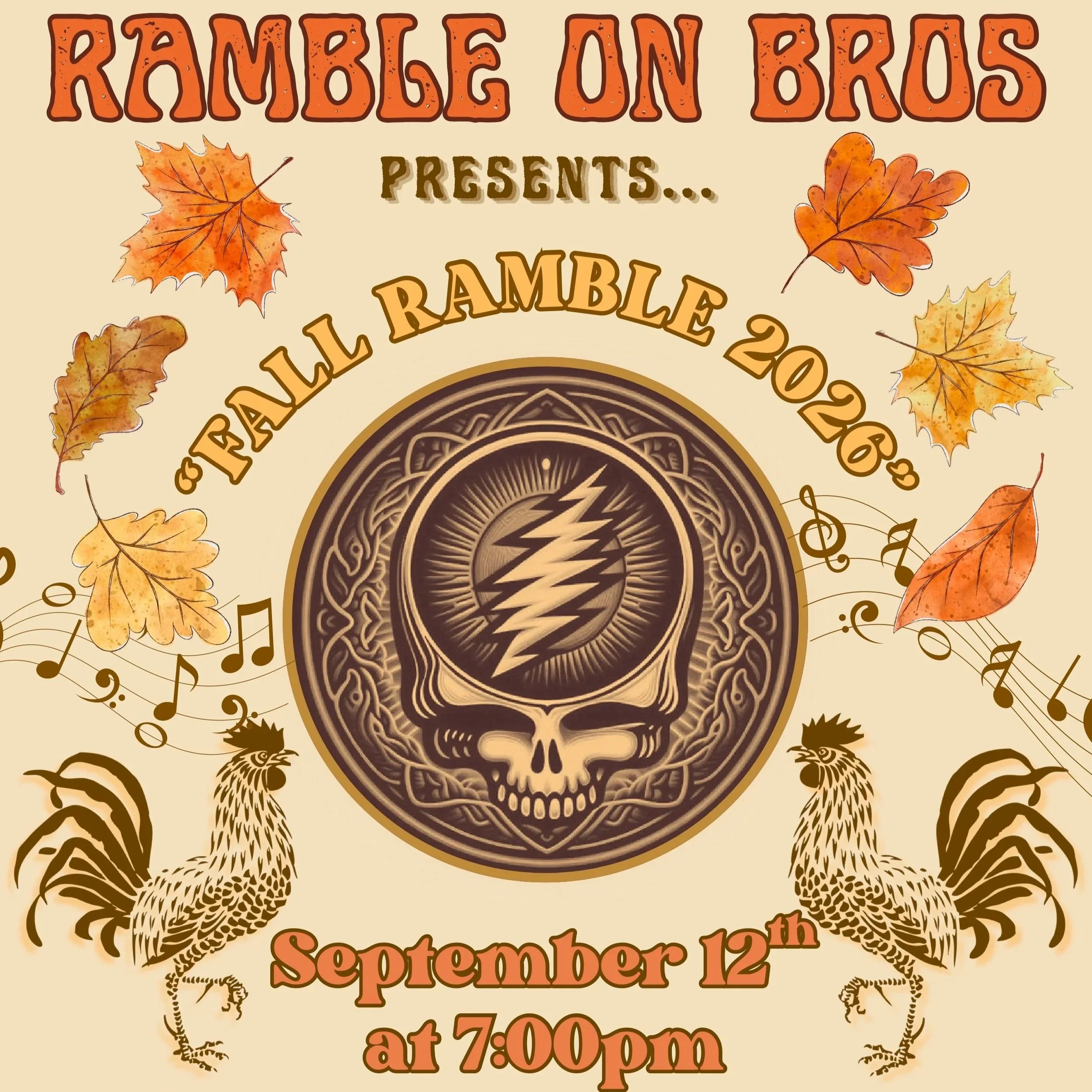 Fall Ramble '26 with Ramble On Bros