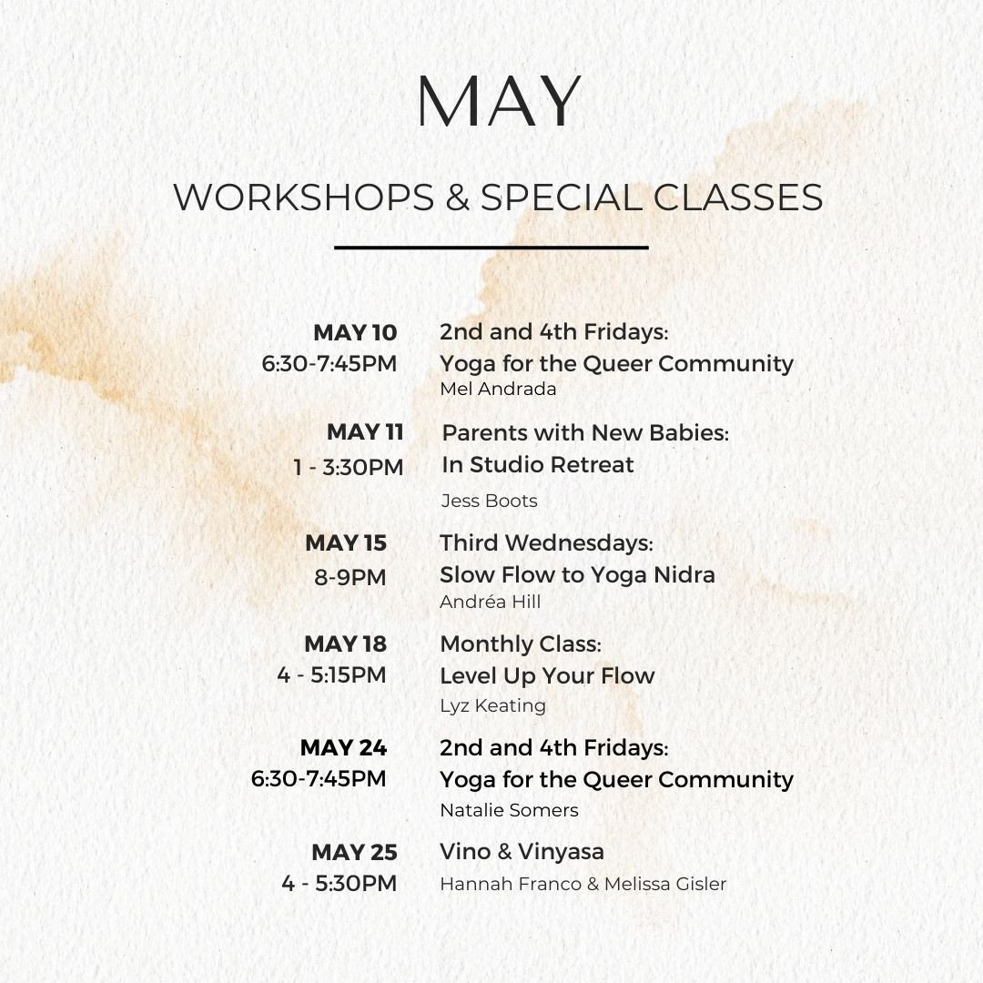Events coming up at the studio⁠
⁠
Yoga for the Queer Community⁠
Friday, May 10th, 6:30 - 7:45PM⁠
With Mel Andrada⁠
@melissaandrada⁠
⁠
Parents with New Babies: In Studio Retreat⁠
Saturday, May 11th, 1 - 3:30PM⁠
With Jess Boots⁠
@leadandbewell⁠
⁠
Third