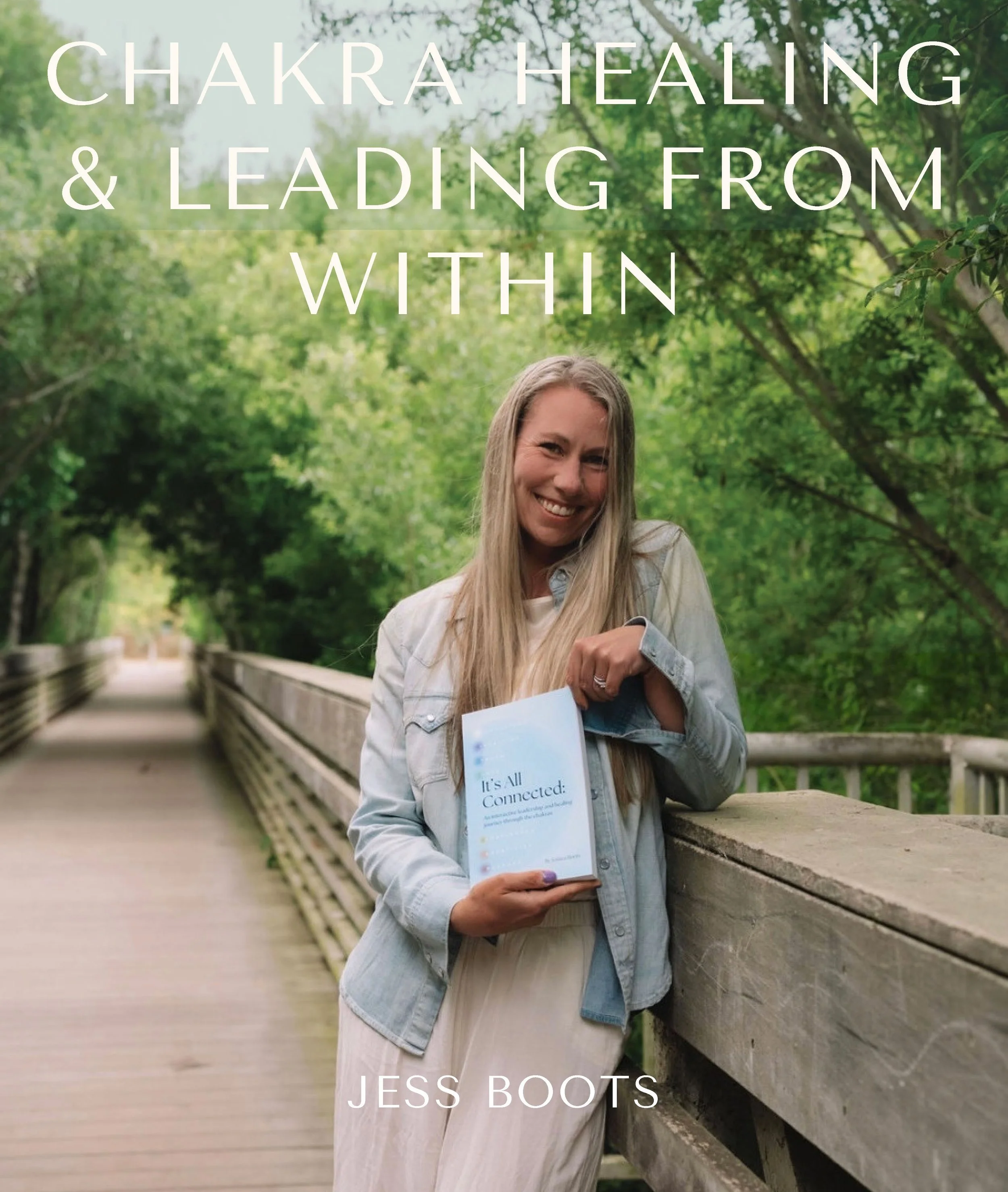 Chakra Healing and Leading from Within with Jessica Boots