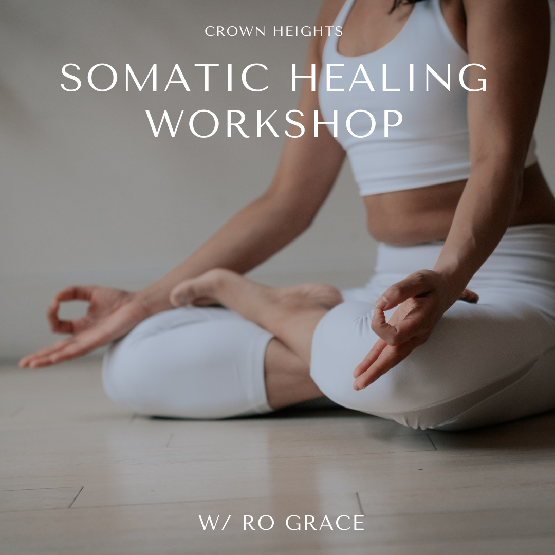 Somatic Healing Workshop with Ro Grace — Arise Yoga
