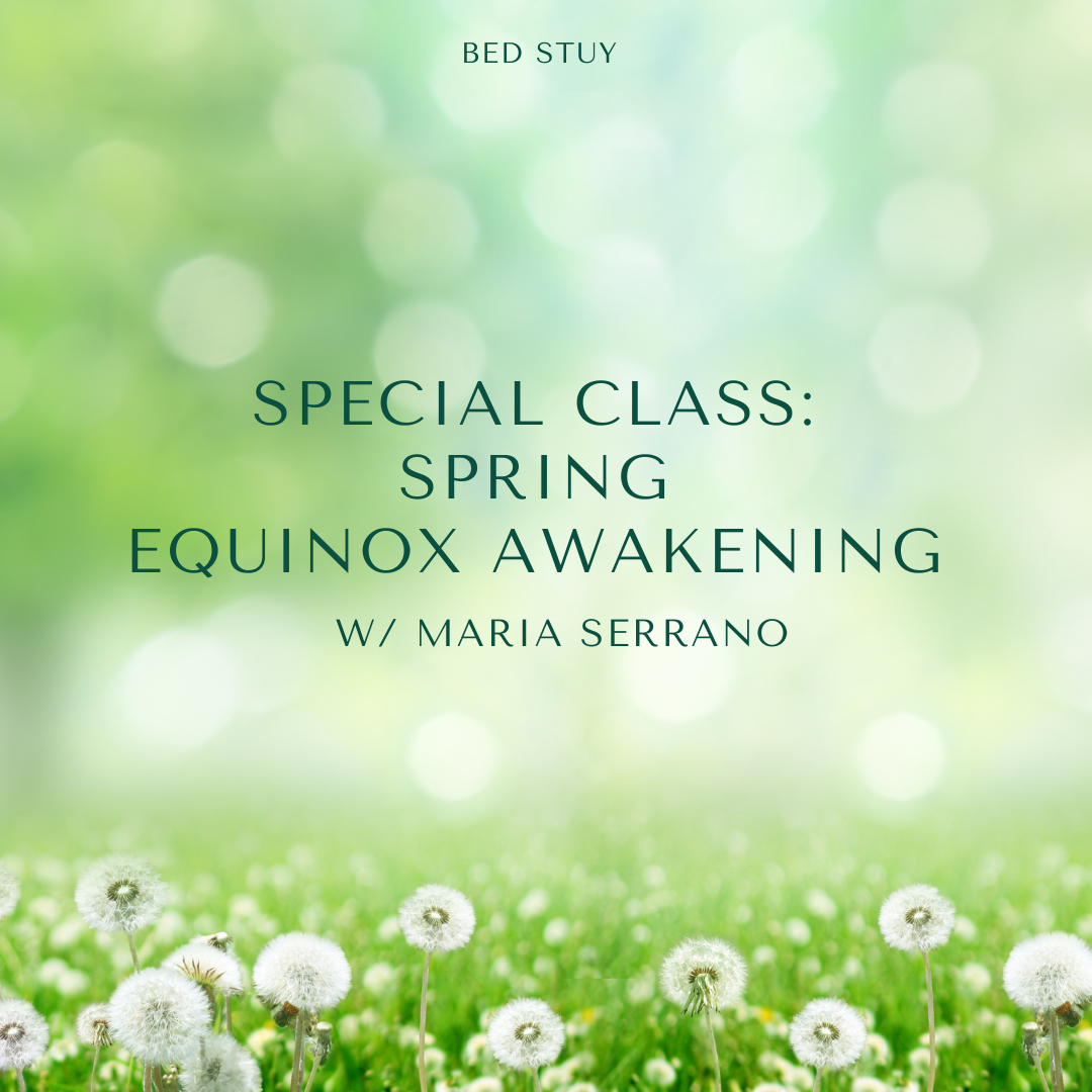 Spring Equinox Awakening with Maria Serrano