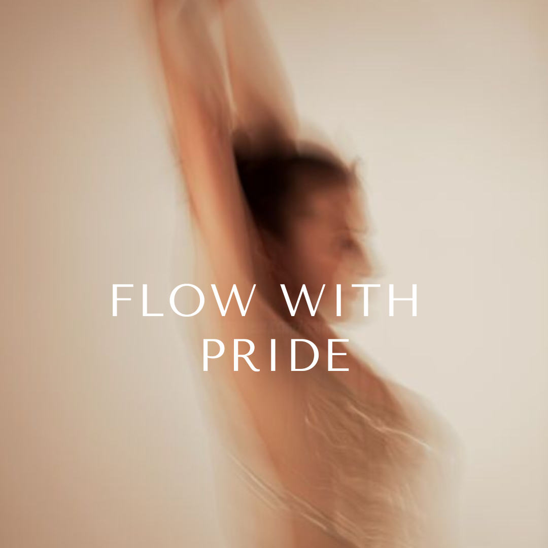 Flow with PRIDE with Sophie T